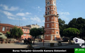 Bursa Yenişehir Güvenlik Kamera Sistemleri